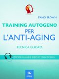 eBook - Training Autogeno per l’Anti-Aging — eBook