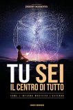 eBook - Tu sei il Centro di Tutto — eBook