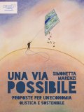 eBook - Una via Possibile - Proposte per una Economia Olistica e Sostenibile — eBook