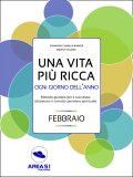 eBook - Una Vita più Ricca ogni Giorno dell’Anno - Febbraio — eBook