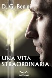 eBook - Una Vita Straordinaria — eBook