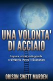 eBook - Una Volontà d'Acciaio — eBook