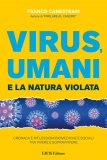 eBook - Virus, Umani e la Natura Violata — eBook