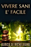 eBook - Vivere Sani è Facile — eBook