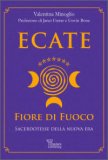 Ecate - Fiore di Fuoco — Libro