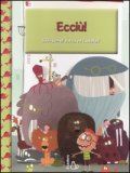 Ecciù! Ediz Illustrata — Libro