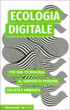 Ecologia Digitale — Libro