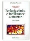 Ecologia clinica e intolleranze alimentari — Libro
