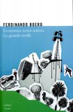 Economia senza Natura - La Grande Truffa  — Libro