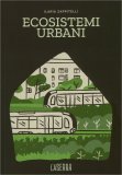 Ecosistemi Urbani — Libro