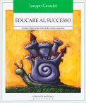 Educare al Successo — Libro