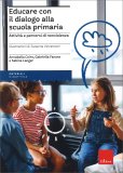 Educare con il Dialogo alla Scuola Primaria — Libro