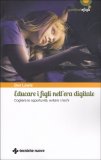 Educare i Figli nell'Era Digitale — Libro
