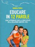 Educare in 12 Parole — Libro