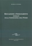 Educazione e Insegnamento Fondati sulla Conoscenza dell'Uomo — Libro