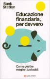 Educazione Finanziaria, per Davvero — Libro