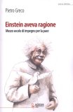 Einstein Aveva Ragione   — Libro