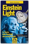 Einstein Light - La Teoria della Relatività alla portata di tutti — Libro