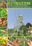 Elettrocoltura — Libro
