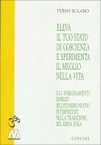 Eleva il Tuo Stato di Coscienza e Sperimenta il Meglio nella Vita — Libro