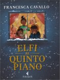 Elfi al Quinto Piano — Libro