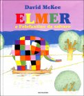 Elmer e l'Elefantino da Salvare — Libro