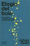 Elogio del Buio — Libro