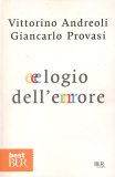 ELOGIO DELL'ERRORE
di Vittorino Andreoli, Giancarlo Provasi

