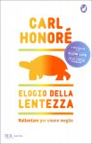 Elogio della Lentezza — Libro