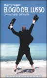 Elogio del Lusso — Libro
