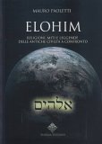 Elohim - Religioni, Miti e Leggende delle Antiche Civiltà a Confronto — Libro