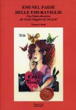 Emi nel Paese delle Emi-raviglie  — Libro