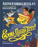 Emma Libera Tutti! — Libro