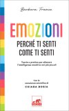 Emozioni - Perché Ti Senti Come Ti Senti — Libro
