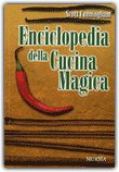Enciclopedia della Cucina Magica — Libro