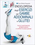 Enciclopedia degli Esercizi per Gambe, Addominali e Glutei — Libro