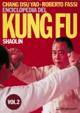 Enciclopedia del Kung Fu SHAOLIN Vol. 2  — Libro