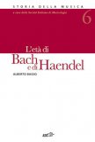 L'età di Bach e di Haendel — Libro