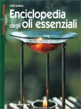 Enciclopedia degli Oli Essenziali — Libro