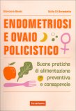 Endometriosi e Ovaio Policistico — Libro