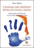 L'Enigma del Destino Rivelato dalla Mano — Libro