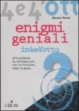 Enigmi Geniali in 4 e 4'otto — Libro
