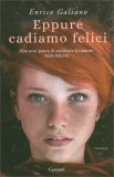 Eppure Cadiamo Felici — Libro