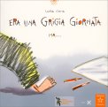 Era una Grigia Giornata Ma... — Libro