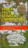 Erbe e Frutti Selvatici Commestibili — Libro