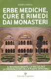 Erbe Mediche, Cure e Rimedi dai Monasteri  — Libro