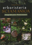 Erboristeria Sciamanica — Libro
