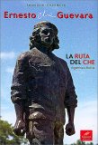 Ernesto Che Guevara — Libro