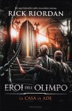 Eroi dell'Olimpo Vol.4 - La Casa di Ade — Libro