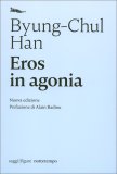 Eros in Agonia — Libro